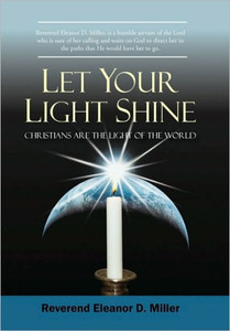 Let Your Light Shine: Christians are the Light of the World