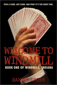 Welcome to Windmill: Book One of Windmill, Indiana