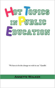 Hot Topics in Public Education