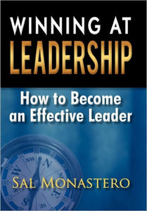 Winning at Leadership: How to Become an Effective Leader