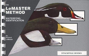 Waterfowl Identification: The Lemaster Method