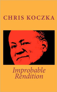 Improbable Rendition