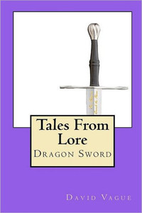 Tales From Lore: Dragon Sword