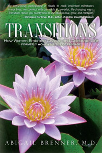 Transitions: How Women Embrace Change and Celebrate Life