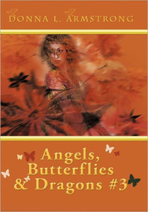 Angels, Butterflies, & Dragons # 3: Tears Of An Angel