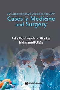 Comprehensive Guide To The Afp, A: Cases In Medicine And Surgery - Paperback Comprehensive Guide To The Afp, A: Cases In Medicine And Surgery - Paperback