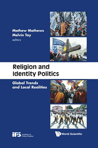 Religion And Identity Politics: Global Trends And Local Realities - Paperback Religion And Identity Politics: Global Trends And Local Realities - Paperback