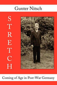 Stretch: Coming of Age in Post-War Germany