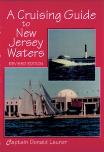 A Cruising Guide To New Jersey Waters A Cruising Guide To New Jersey Waters