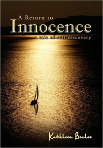A Return to Innocence: A Tale of Self-discovery