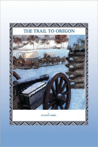 The Trail to Oregon