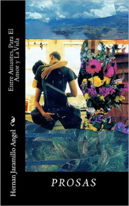 Entre Amantes, Para El Amor y La Vida