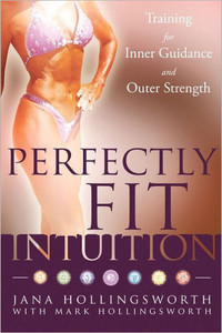 Perfectly Fit Intuition: Training for Inner Guidance and Outer Strength