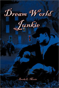 Dream World Junkie