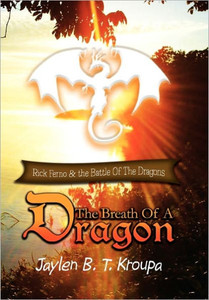 The Breath of a Dragon