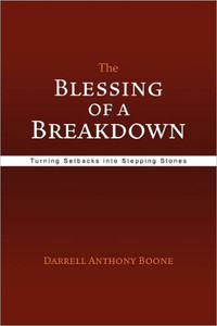 The Blessing of a Breakdown
