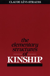 The Elementary Structures Of Kinship The Elementary Structures Of Kinship