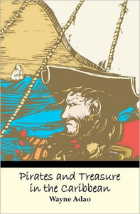 Pirates and Treasure in the Caribbean
