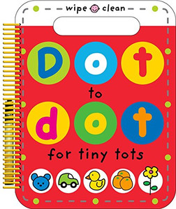 Dot To Dot For Tiny Tots Wipe Clean Activity Book