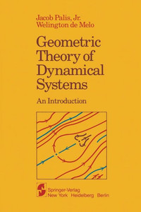 Geometric Theory of Dynamical Systems: An Introduction