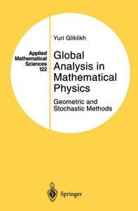 Global Analysis in Mathematical Physics: Geometric and Stochastic Methods