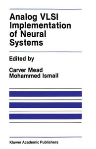 Analog VLSI Implementation of Neural Systems