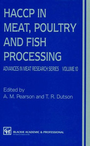 Haccp in Meat, Poultry, and Fish Processing