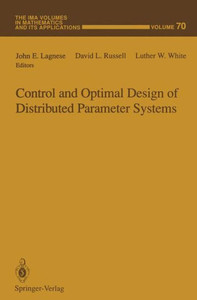 Control and Optimal Design of Distributed Parameter Systems