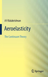 Aeroelasticity: The Continuum Theory