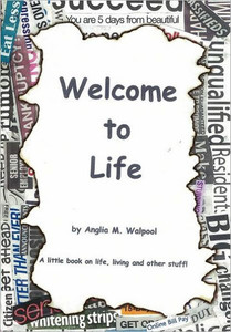 Welcome To Life