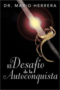 El Desafio de La Autoconquista