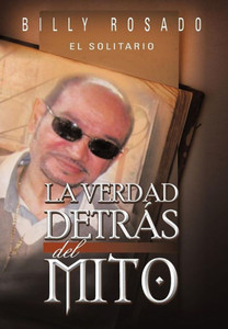 La Verdad Detr S del Mito