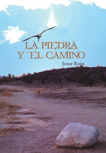 La Piedra y El Camino