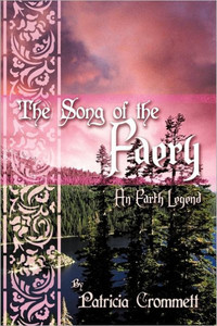 The Song of the Faery: An Earth Legend