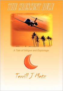 The Crescent Rule: A Tale of Intrigue and Espionage