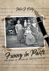 Funny in Parts: The Diary of a Foreign Service Officer