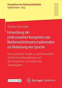 Entwicklung Der Professionellen Kompetenz Von Mathematiklehramtsstudierenden Zur Bedeutung Von Sprache: Eine Qualitative Studie Zur Professionellen ... Der Mathematikdidaktik) (German Edition) Entwicklung Der Professionellen Kompetenz Von Mathematiklehramtsstudierenden Zur Bedeutung Von Sprache: Eine Qualitative Studie Zur Professionellen ... Der Mathematikdidaktik) (German Edition)