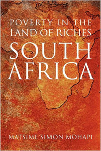 Poverty in the Land of Riches - South Africa