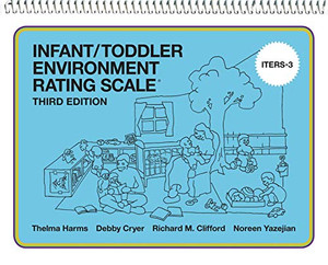 Infant/Toddler Environment Rating Scale (Iters-3) Infant/Toddler Environment Rating Scale (Iters-3)