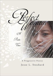 Perfect Woman: A Progressive Poetry