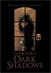 The House of Dark Shadows