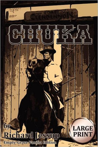 Chuka [Large Print]: Empty-Grave Vanilla Edition Large Print
