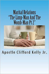 Marital Relations: The Limp-Man and the Womb-Man