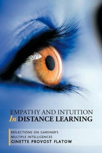 Empathy and Intuition in Distance Learning: Reflections on Gardner's Multiple Intelligences