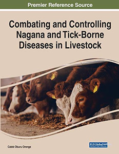 Combating And Controlling Nagana And Tick-Borne Diseases In Livestock