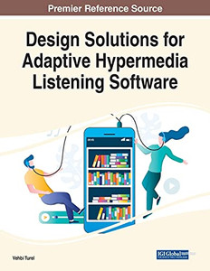 Design Solutions For Adaptive Hypermedia Listening Software Design Solutions For Adaptive Hypermedia Listening Software