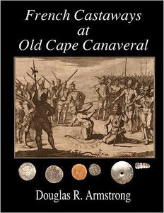 French Castaways at Old Cape Canaveral