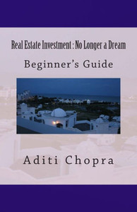Real Estate Investment: No Longer a Dream