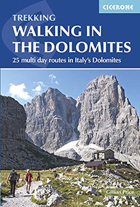 Walking In The Dolomites: 25 Multi-Day Routes In Italy'S Dolomites Walking In The Dolomites: 25 Multi-Day Routes In Italy'S Dolomites