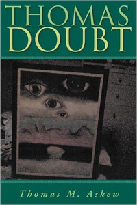 ''Thomas Doubt'': The Life & Trials of ''His-Son''